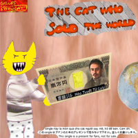 The Cat Who Sold The World